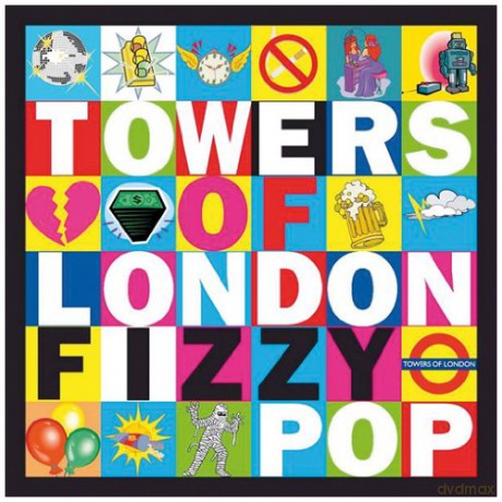Towers of London: Fizzy Pop [CD]