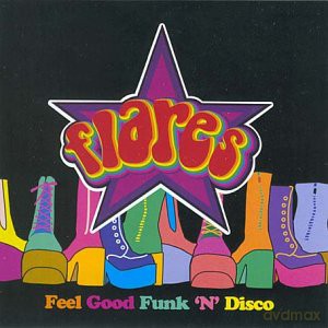 Flares - Feel Good Funk 'N' Disco/ Various [CD]