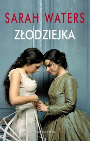Złodziejka - Sarah Waters [KSIĄŻKA]
