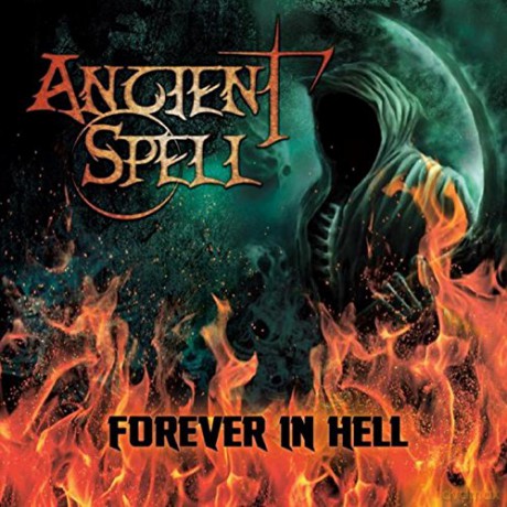 Ancient Spell: Forever In Hell [CD]