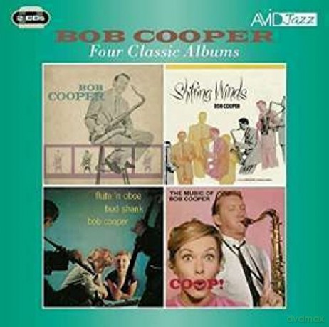 Bob Cooper: Four Classic Albums [2CD]