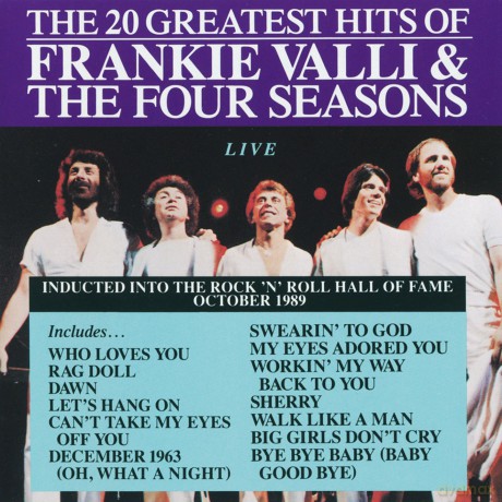 The Four Seasons: Frankie Valli & the Four Seasons: 20 Greatest Hits Live [CD]