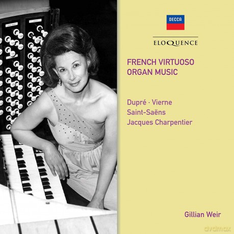 Gillian Weir: French Virtuoso Organ Music [CD]