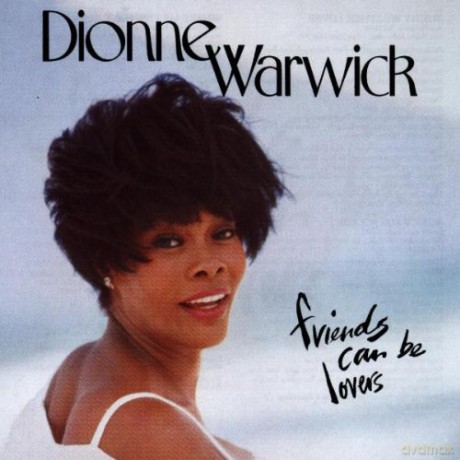 Dionne Warwick: Friends Can Be Lovers [CD]