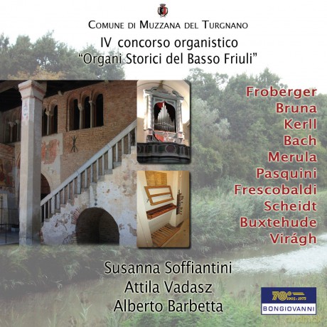 J.S. Bach: Friuli Organ Contest 2014 [CD]