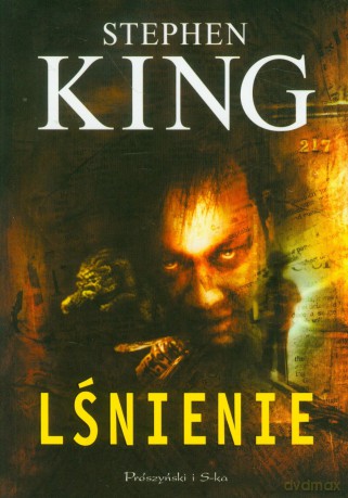 Lśnienie - Stephen King [KSIĄŻKA]