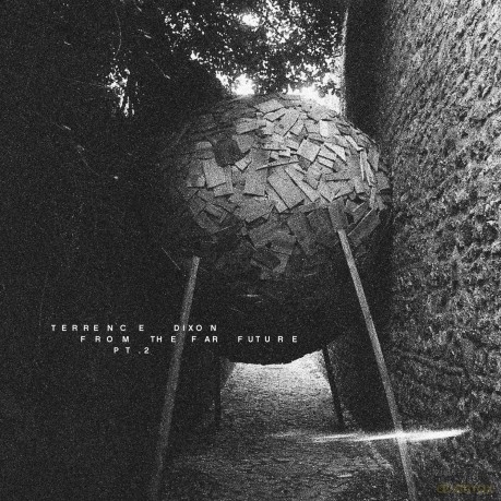Terrence Dixon: From The Far Future Pt 2 [CD]