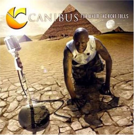 Canibus: From Whom the Beat Tolls [CD]