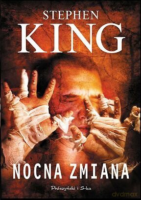 Nocna zmiana - Stephen King [KSIĄŻKA]
