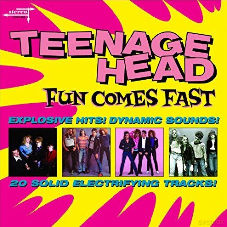 Teenage Head: Fun Comes Fast [CD]