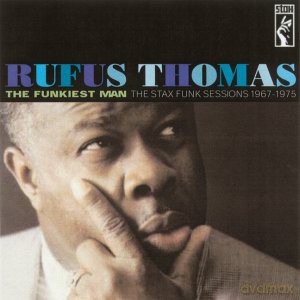 Rufus Thomas: Funkiest Man [CD]