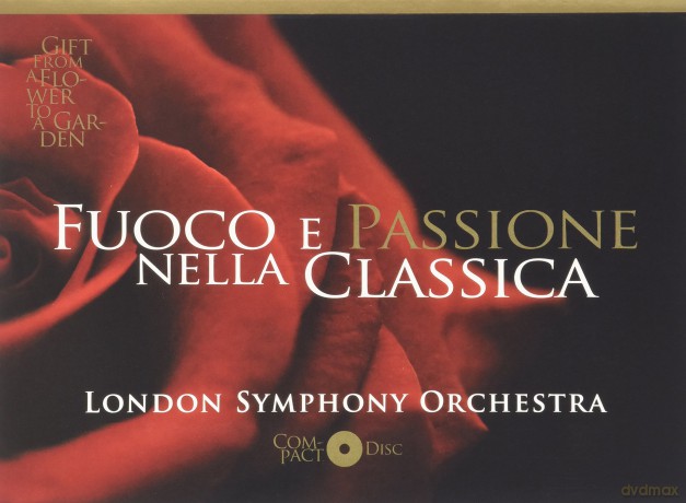 London Symphony Orchestra: Fuoco E Passione Nella Classica [CD]