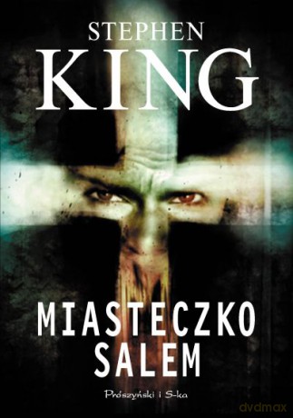 Miasteczko Salem - Stephen King [KSIĄŻKA]