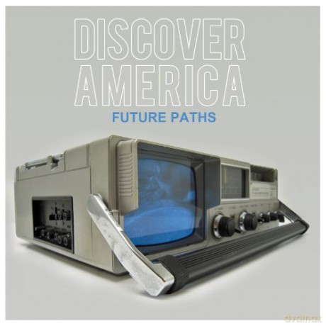 Discover America: Future Paths [CD]