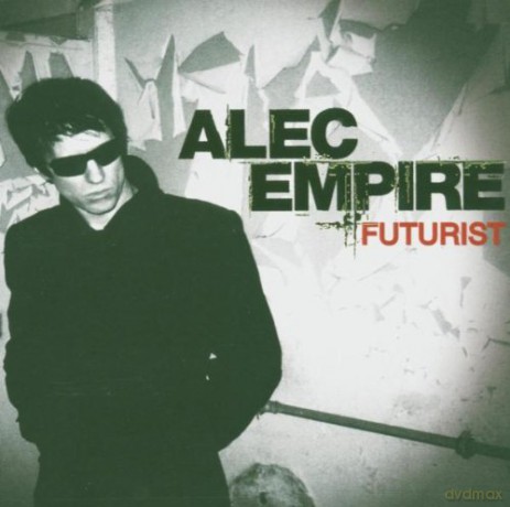 Alec Empire: Futurist [CD]