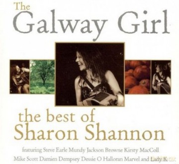 Sharon Shannon: Galway Girl: The Best Of [CD]