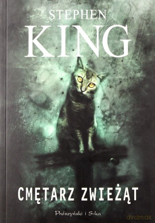 Cmętarz zwieżąt - Stephen King [KSIĄŻKA]
