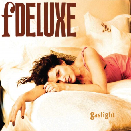 fDeluxe: Gaslight [CD]