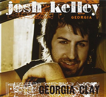 Josh Kelley: Georgia Clay [CD]