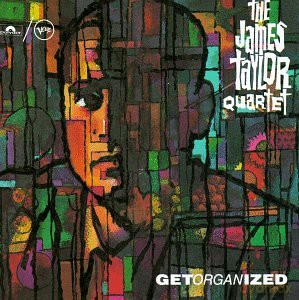James Taylor Quartet: Get Organized [CD]