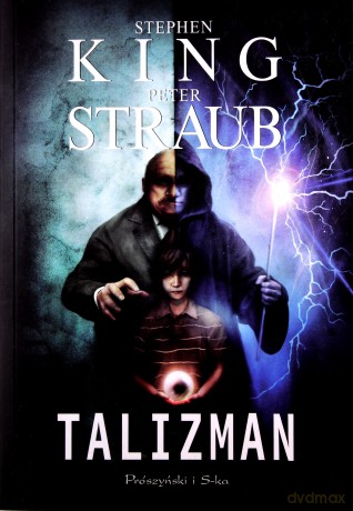 Talizman - Stephen King, Peter Straub [KSIĄŻKA]