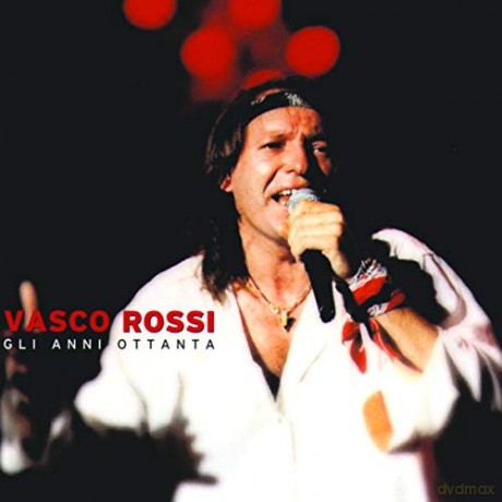 Vasco Rossi: Gli Anni Ottanta [CD]