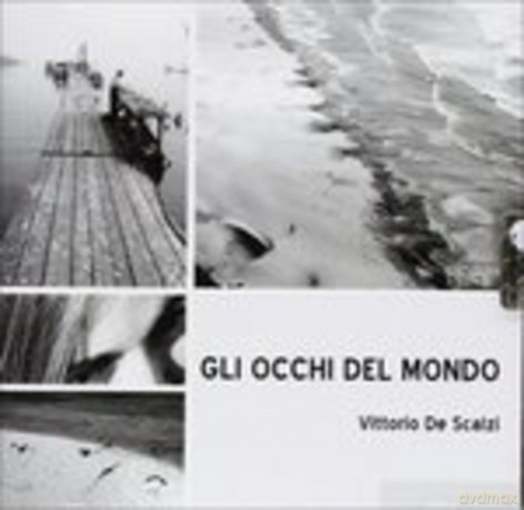 Vittorio De Scalzi: Gli Occhi Del Mondo [CD]