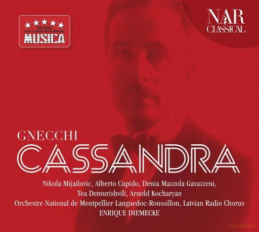 Denia Mazzola Gavazzeni: Gnecchi - Cassandra [2CD]