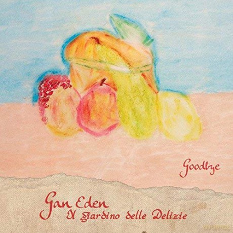 Gan Eden: Goodbye [CD]