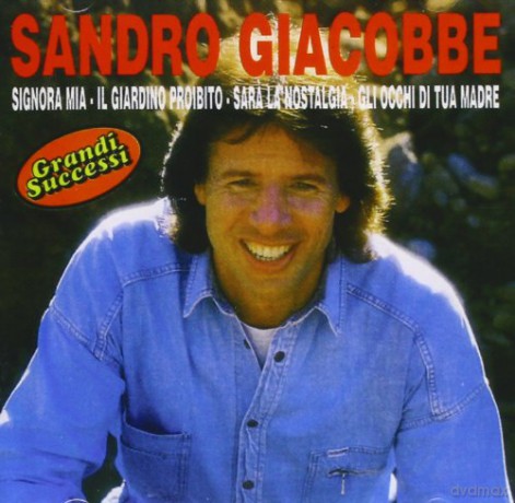 Sandro Giacobbe: Grandi Successi [CD]