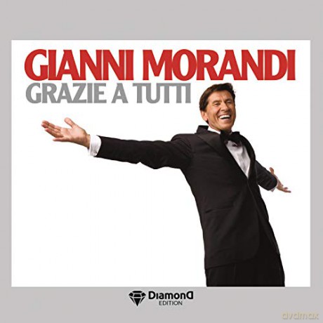 Gianni Morandi: Grazie A Tutti (Diamond Edt.) [3CD]