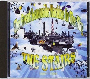 The Stairs: Great Lemonade Machine In The Sky 1987-1994 [CD]