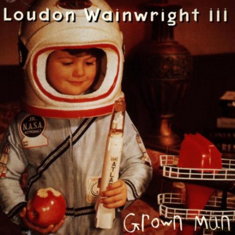 Loudon Wainwright Iii: Grown Man [CD]