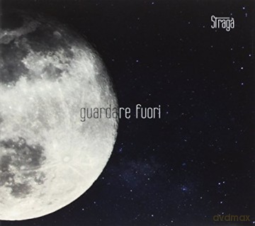 Straga' Federico: Guardare Fuori [CD]