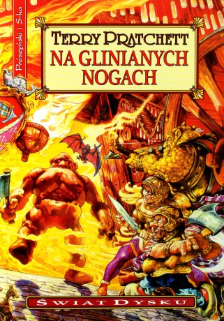 Na glinianych nogach - Terry Pratchett [KSIĄŻKA]