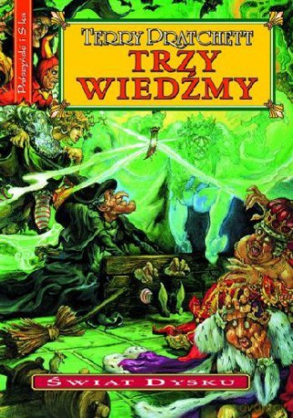 Trzy wiedźmy - Terry Pratchett [KSIĄŻKA]