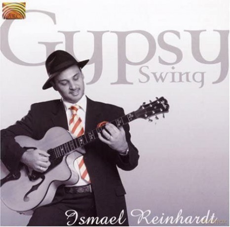 Ismael Reinhardt: Gypsy Swing [CD]
