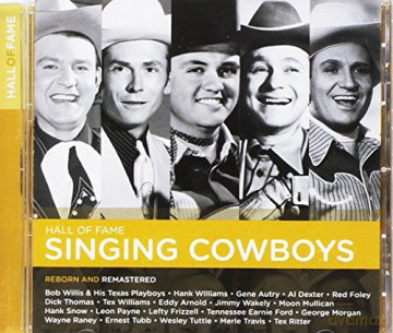 Hall Of Fame: The Singing Cowboys [CD]