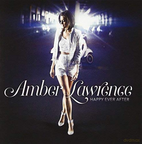 Amber Lawrence: Happy Ever After [CD]
