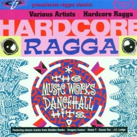 Hardcore Ragga 1 [CD]