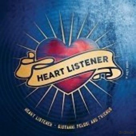 Giovanni Pelosi And: Heart Listener [CD]