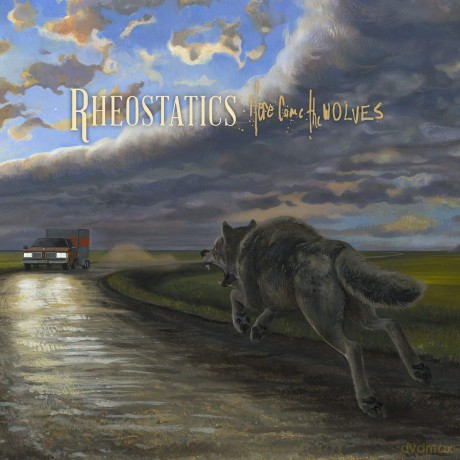 Rheostatics: Here Come The Wolves [CD]