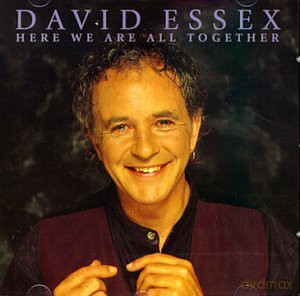 David Essex: Here We Are All Together [CD]