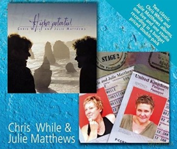 Chris While and Julie Matthews: Higher Potential/Stage 2 [2CD]