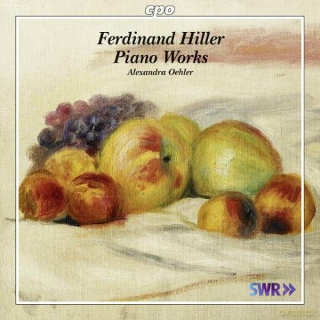 Alexandra Oehler: Hiller: Piano Works [CD]