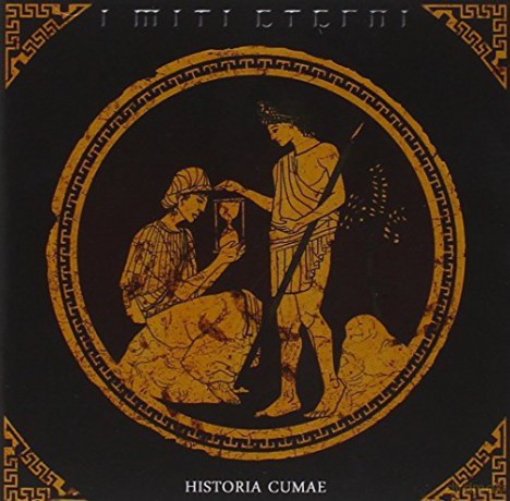 I Miti Eterni: Historia Cumae [CD]