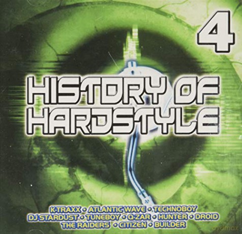 History of Hardstyle 4 [CD]