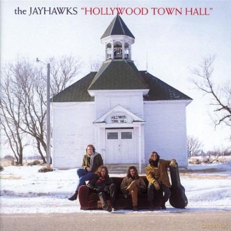 Jayhawks: Hollywood Town Hall [CD]