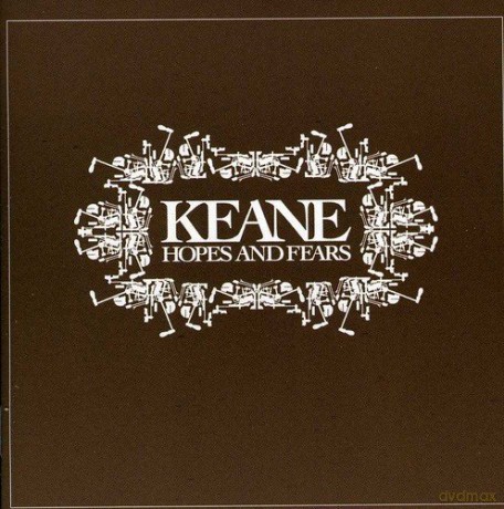 Keane: Hopes & Fears [CD]