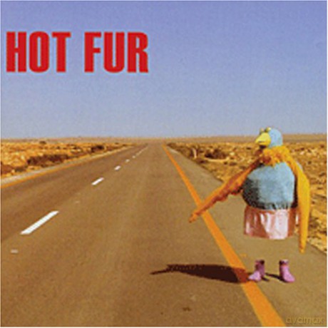 Hot Fur: Hot Fur [CD]